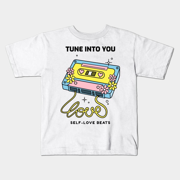 Tune Into You Self-Love Beats Therapy Music Kids T-Shirt by Distinkt